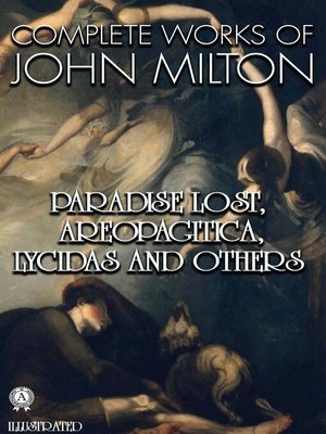 cover image of Complete Works of John Milton. Illustrated
